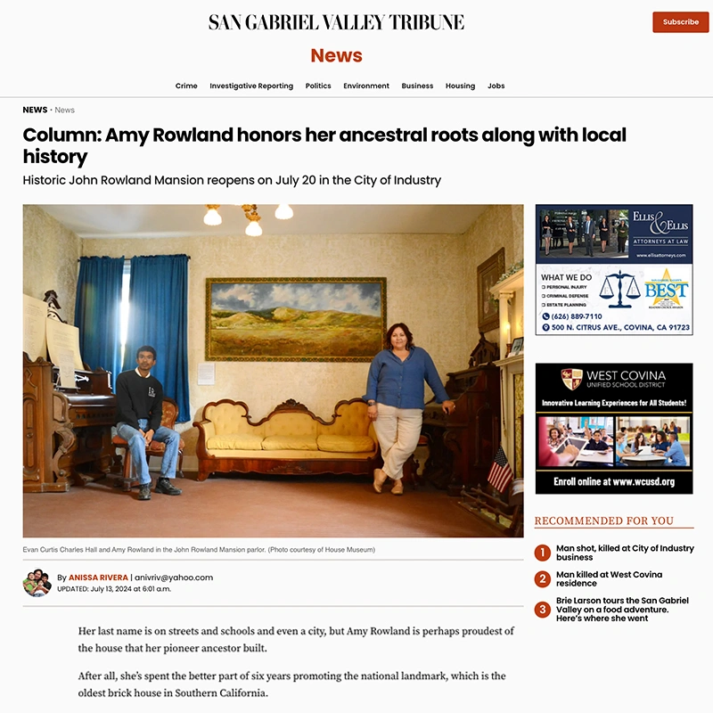 San Gabriel Valley Tribune News, City of Industry, East Los Angeles, House Museum, Amy Rowland, Evan Curtis Charles Hall, National Register of Historic Places, Heritage Conservation, Landmark Conceptual Art